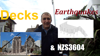 Decks, Earthquakes & NZS3604